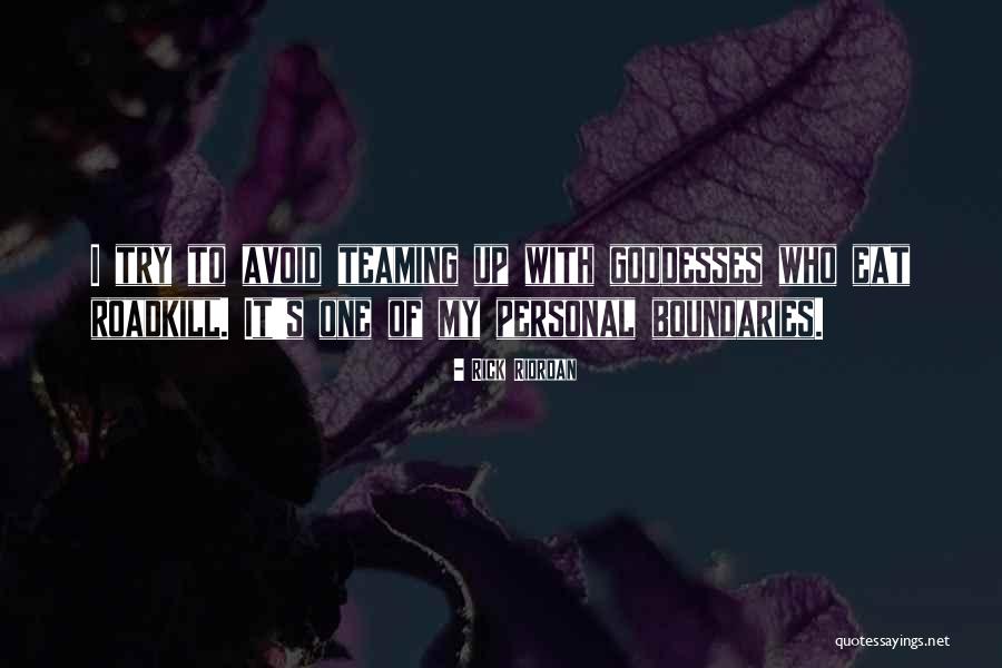 Roadkill Quotes By Rick Riordan Roadkill Quotes By Rick Riordan