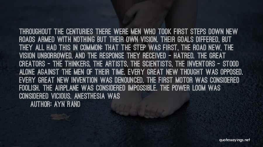 Roads Ahead Quotes By Ayn Rand