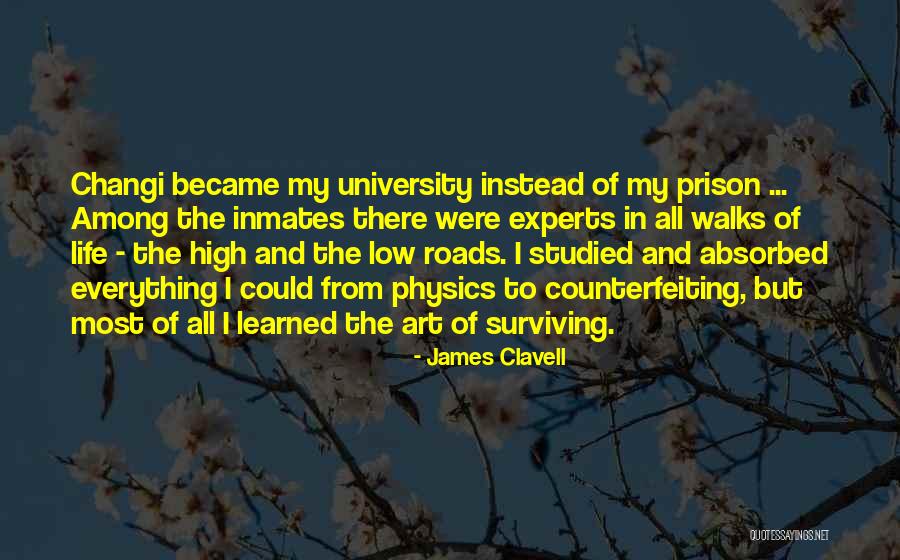 Roads In Life Quotes By James Clavell Roads In Life Quotes By James Clavell