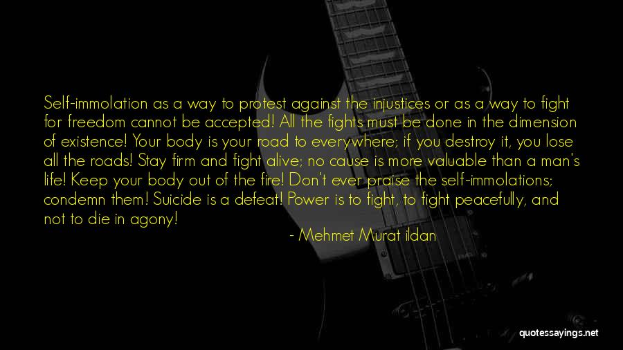 Roads In Life Quotes By Mehmet Murat Ildan Roads In Life Quotes By Mehmet Murat Ildan