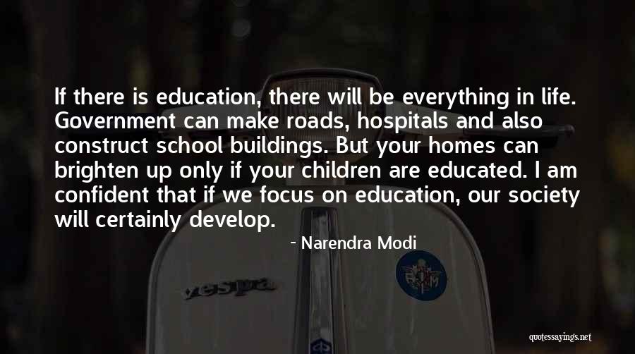 Roads In Life Quotes By Narendra Modi Roads In Life Quotes By Narendra Modi