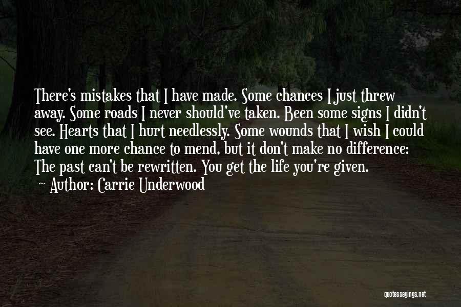 Roads Not Taken Quotes By Carrie Underwood