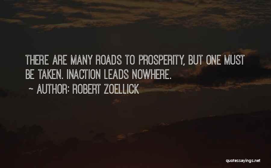 Roads Not Taken Quotes By Robert Zoellick