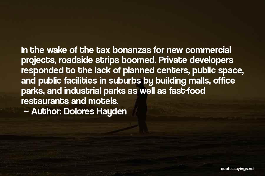 Roadside Quotes By Dolores Hayden
