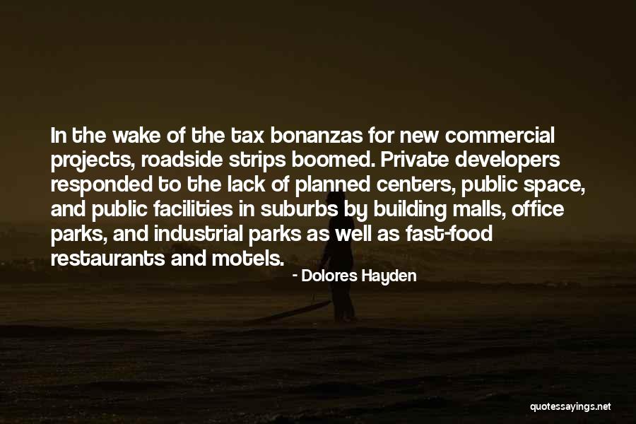 Roadside Quotes By Dolores Hayden Roadside Quotes By Dolores Hayden