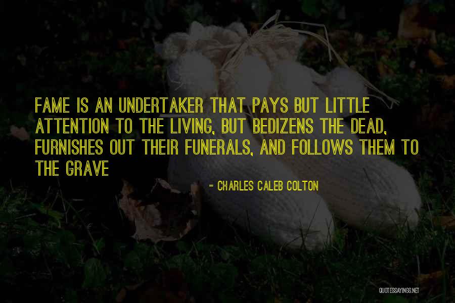 Roadsinger Chords Quotes By Charles Caleb Colton Roadsinger Chords Quotes By Charles Caleb Colton