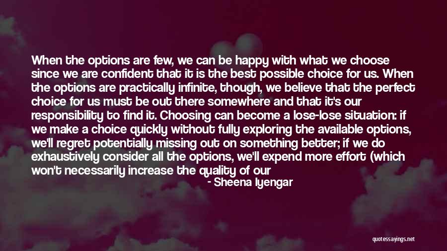 Roadsinger Tour Quotes By Sheena Iyengar Roadsinger Tour Quotes By Sheena Iyengar