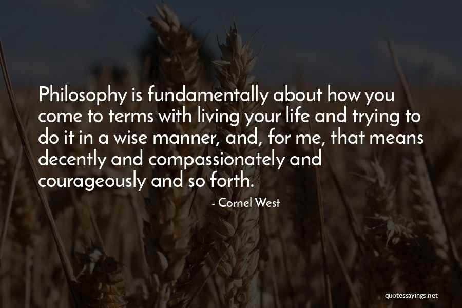 Roake Quotes By Cornel West Roake Quotes By Cornel West