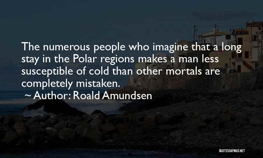 Roald Amundsen Quotes 1149193