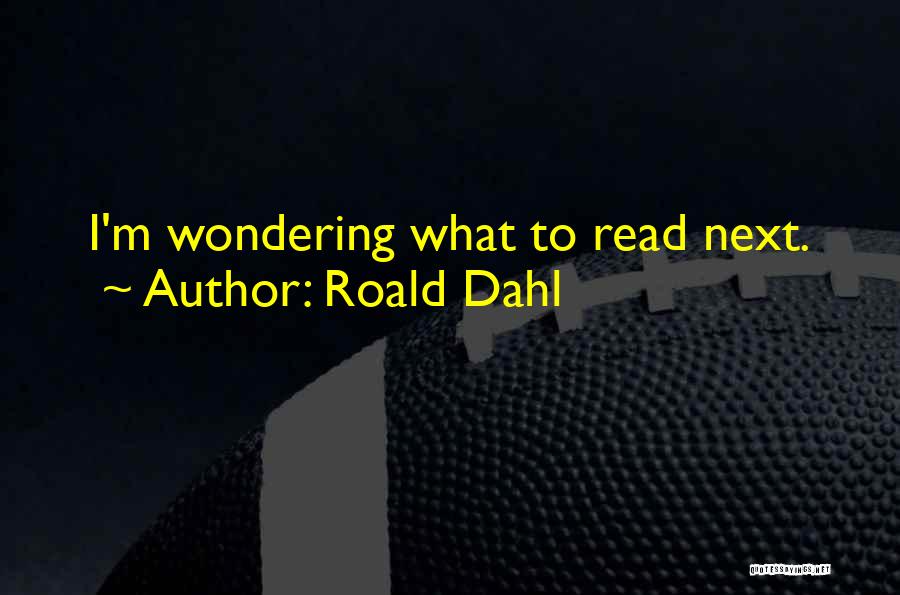 Roald Dahl Quotes 1083643