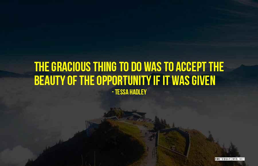 Roamed Around Quotes By Tessa Hadley Roamed Around Quotes By Tessa Hadley
