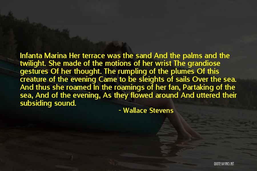 Roamed Around Quotes By Wallace Stevens Roamed Around Quotes By Wallace Stevens