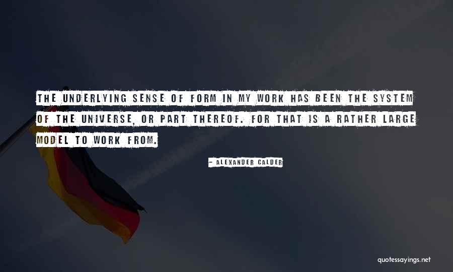 Roaming Alone Quotes By Alexander Calder Roaming Alone Quotes By Alexander Calder