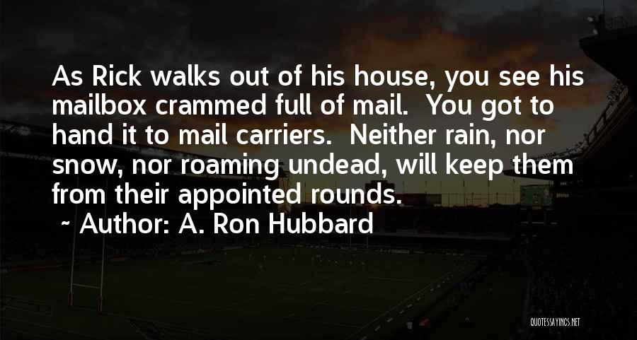 Roaming Quotes By A. Ron Hubbard