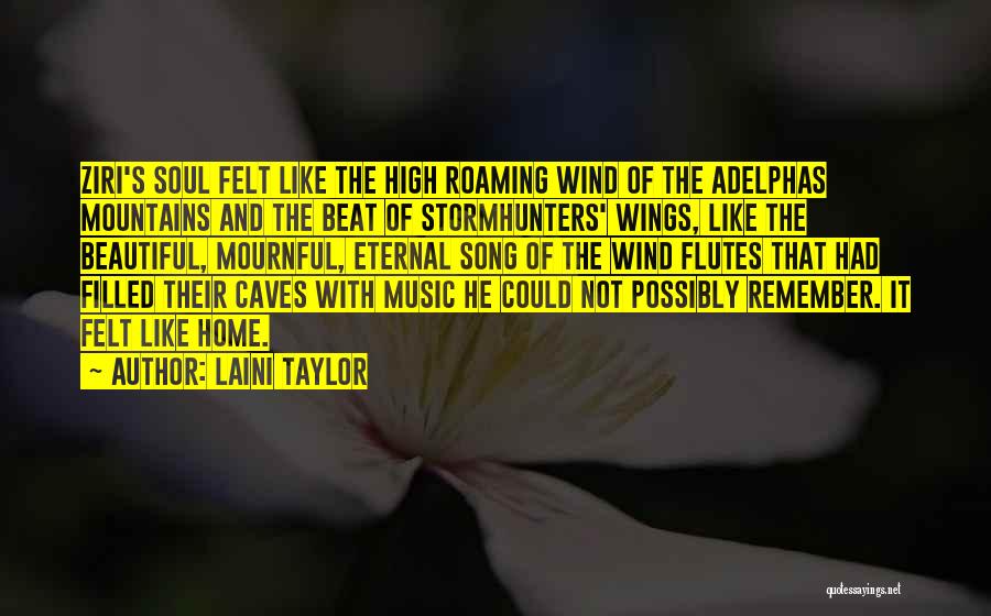 Roaming Quotes By Laini Taylor