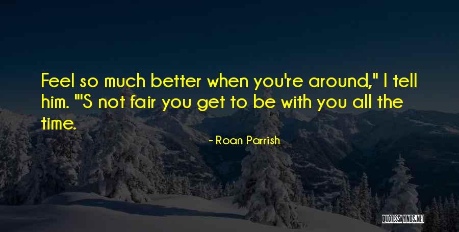 Roan Parrish Quotes 1996510 Roan Parrish Quotes 1996510