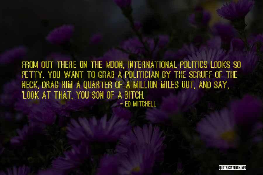 Roandoak Quotes By Ed Mitchell Roandoak Quotes By Ed Mitchell