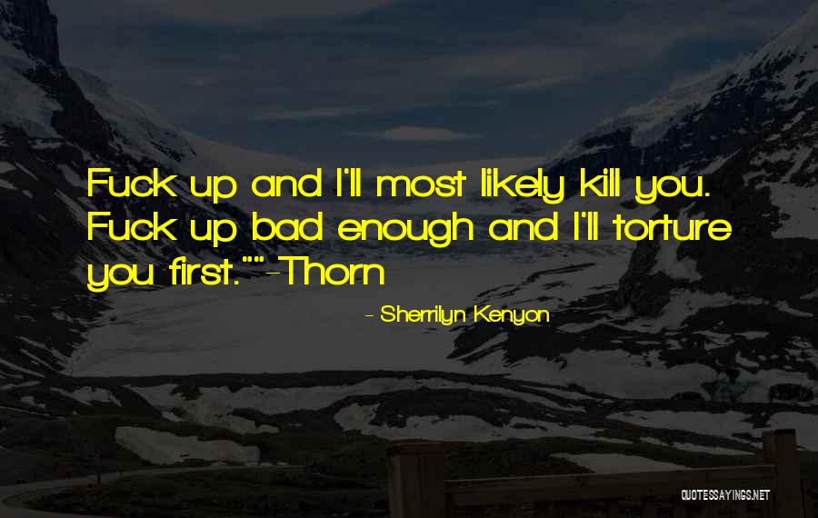 Roanne Mann Quotes By Sherrilyn Kenyon Roanne Mann Quotes By Sherrilyn Kenyon