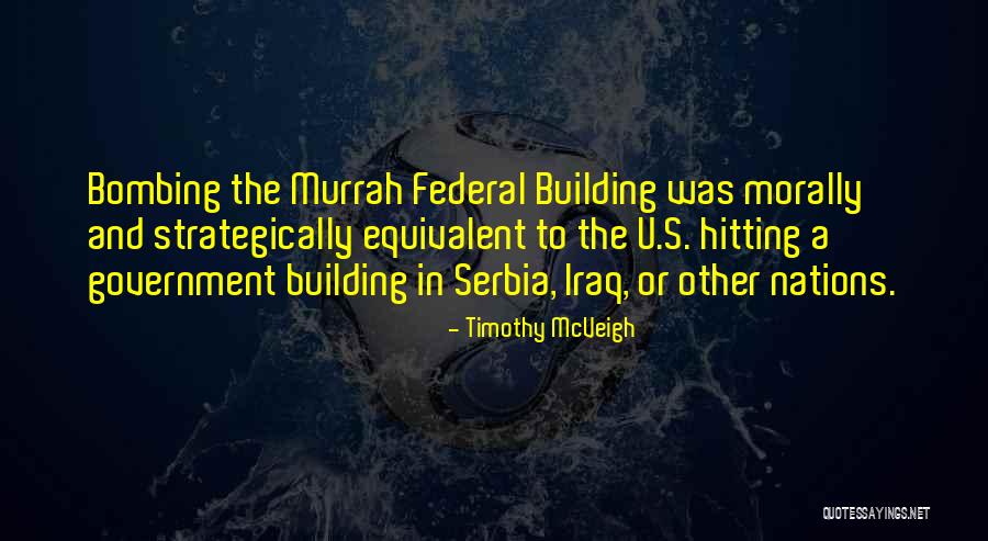Roanne Mann Quotes By Timothy McVeigh Roanne Mann Quotes By Timothy McVeigh