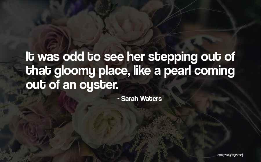Roanne Selinger Quotes By Sarah Waters Roanne Selinger Quotes By Sarah Waters
