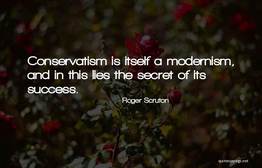 Roanokes Bbq Quotes By Roger Scruton