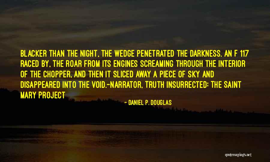 Roar Quotes By Daniel P. Douglas Roar Quotes By Daniel P. Douglas