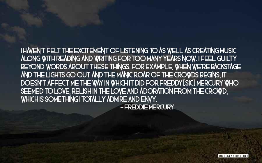 Roar Quotes By Freddie Mercury Roar Quotes By Freddie Mercury