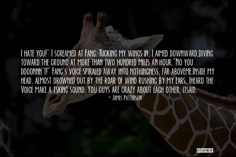 Roar Quotes By James Patterson Roar Quotes By James Patterson