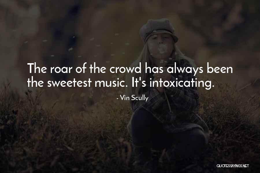 Roar Quotes By Vin Scully Roar Quotes By Vin Scully
