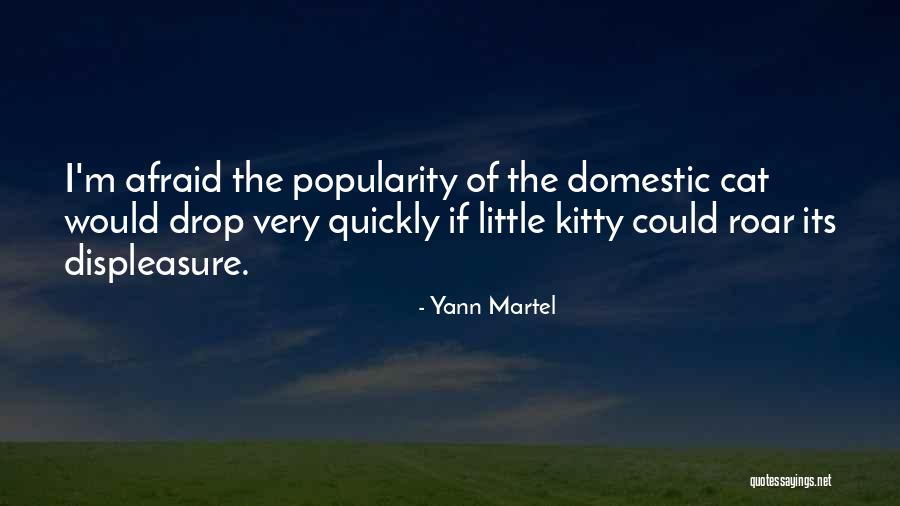 Roar Quotes By Yann Martel Roar Quotes By Yann Martel