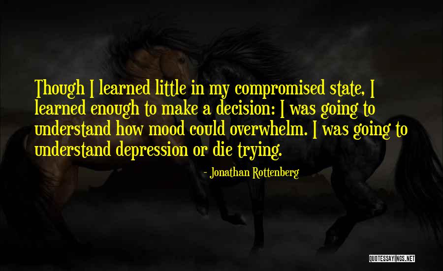Roard Quotes By Jonathan Rottenberg Roard Quotes By Jonathan Rottenberg