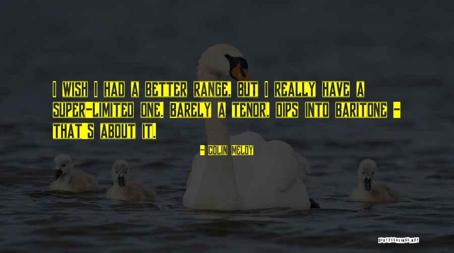 Roared Pronunciation Quotes By Colin Meloy Roared Pronunciation Quotes By Colin Meloy