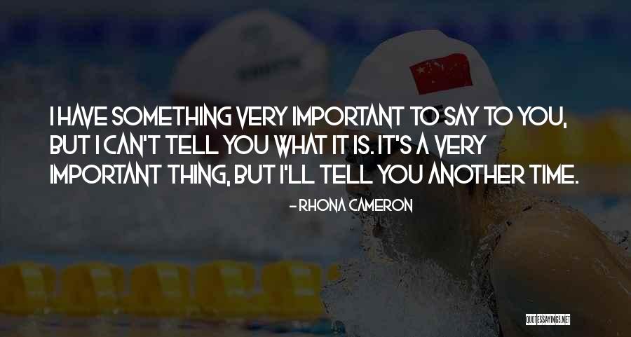 Roared With Laughter Quotes By Rhona Cameron Roared With Laughter Quotes By Rhona Cameron