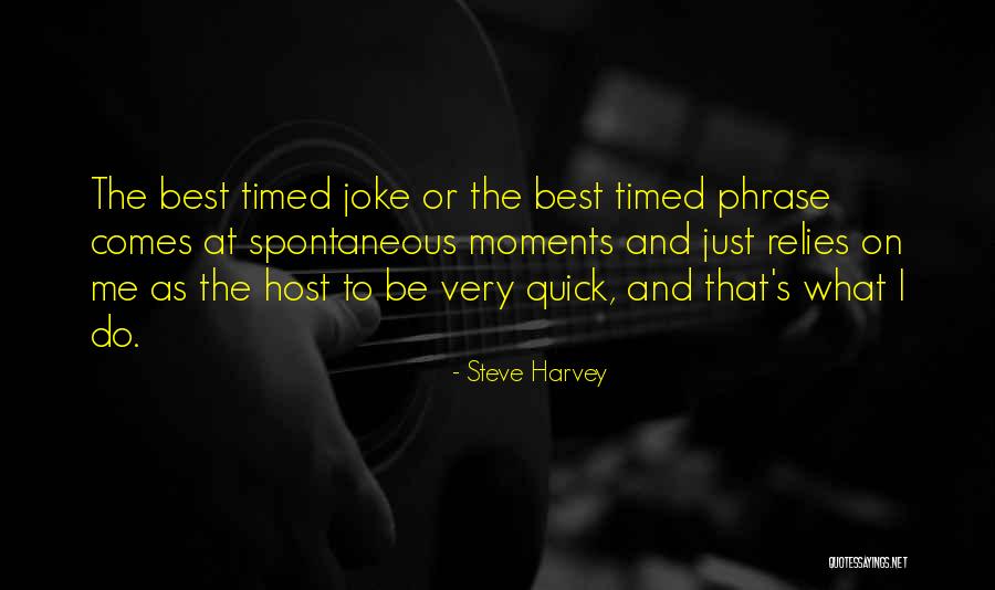 Roared With Laughter Quotes By Steve Harvey Roared With Laughter Quotes By Steve Harvey