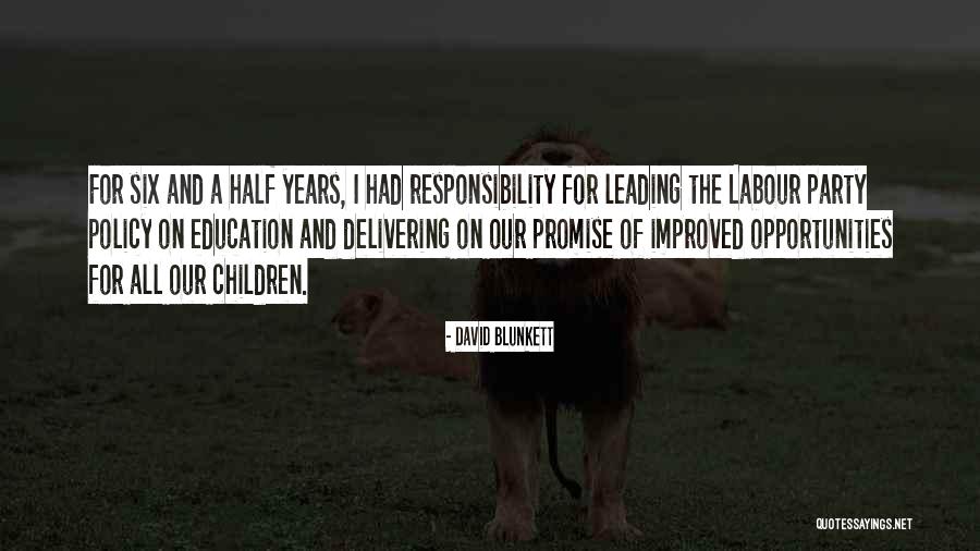 Roarers Shoes Quotes By David Blunkett Roarers Shoes Quotes By David Blunkett