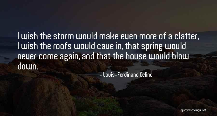 Roaring 20s Roaring 20s Quotes By Louis-Ferdinand Celine Roaring 20s Roaring 20s Quotes By Louis-Ferdinand Celine