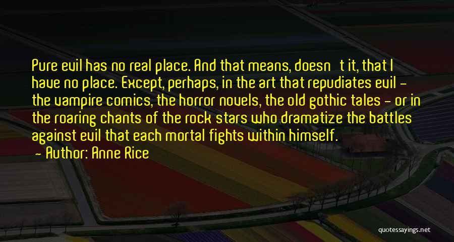 Roaring Quotes By Anne Rice