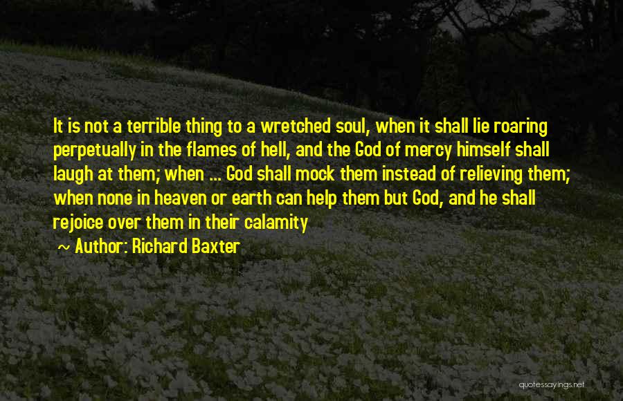 Roaring Quotes By Richard Baxter