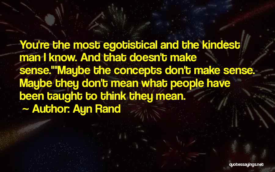 Roark Quotes By Ayn Rand