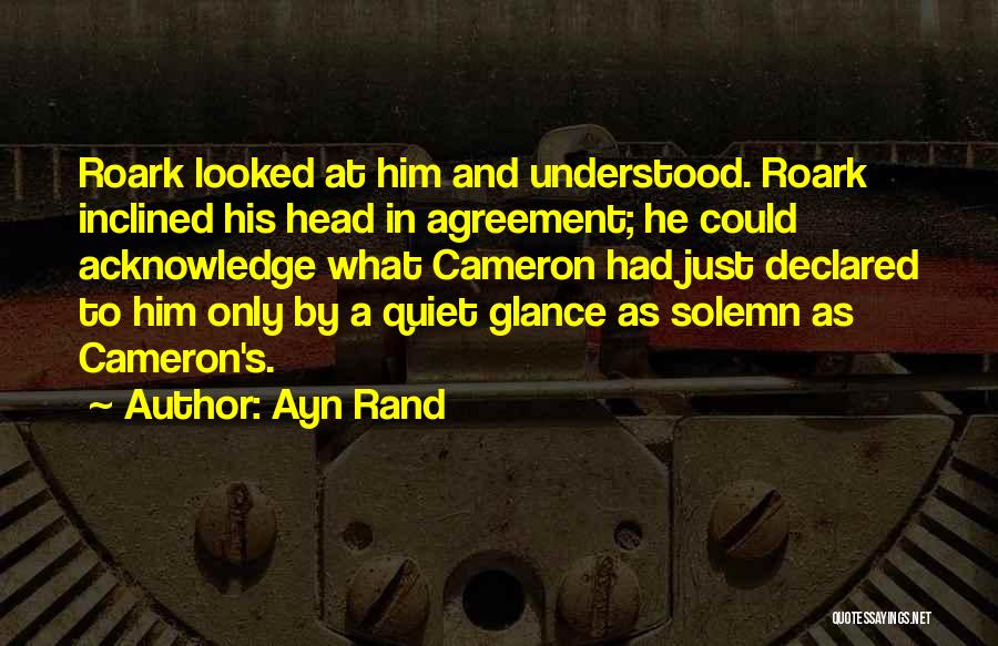 Roark Quotes By Ayn Rand