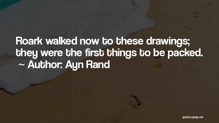 Roark Quotes By Ayn Rand