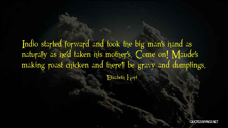 Roast Chicken Quotes By Elizabeth Hoyt Roast Chicken Quotes By Elizabeth Hoyt
