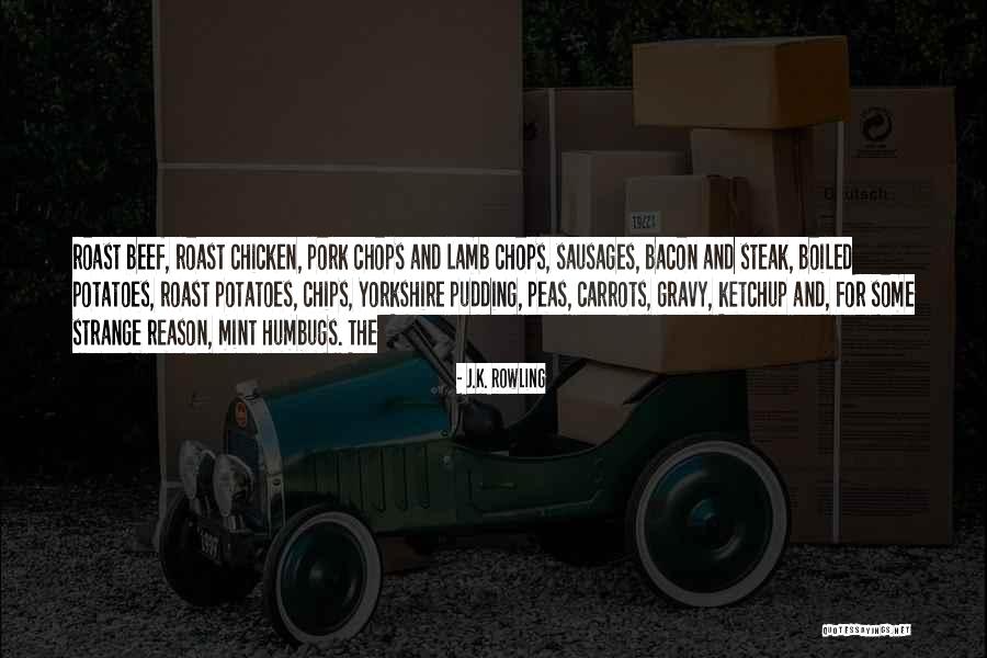 Roast Chicken Quotes By J.K. Rowling Roast Chicken Quotes By J.K. Rowling