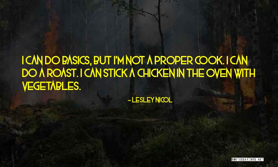 Roast Quotes By Lesley Nicol