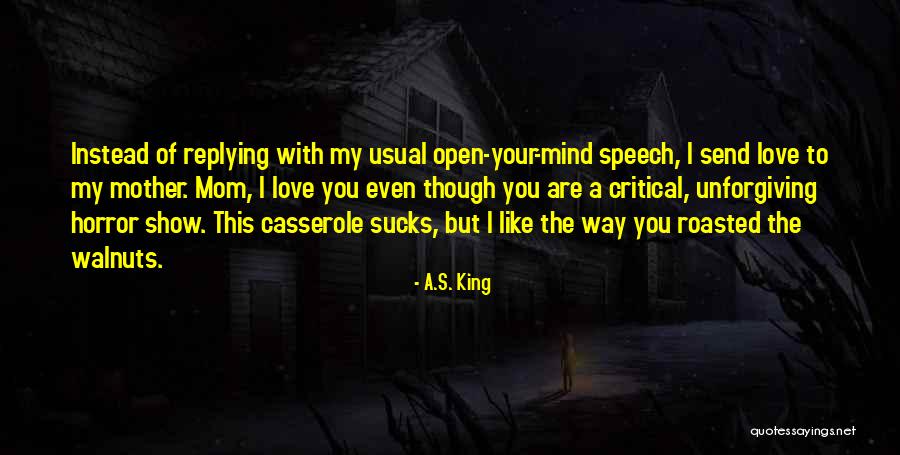 Roasted Quotes By A.S. King