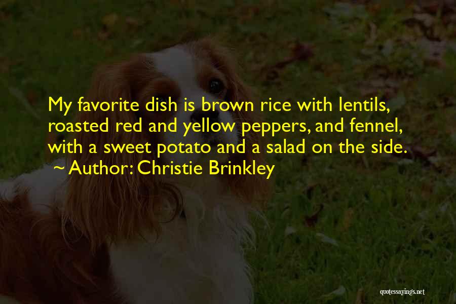 Roasted Quotes By Christie Brinkley