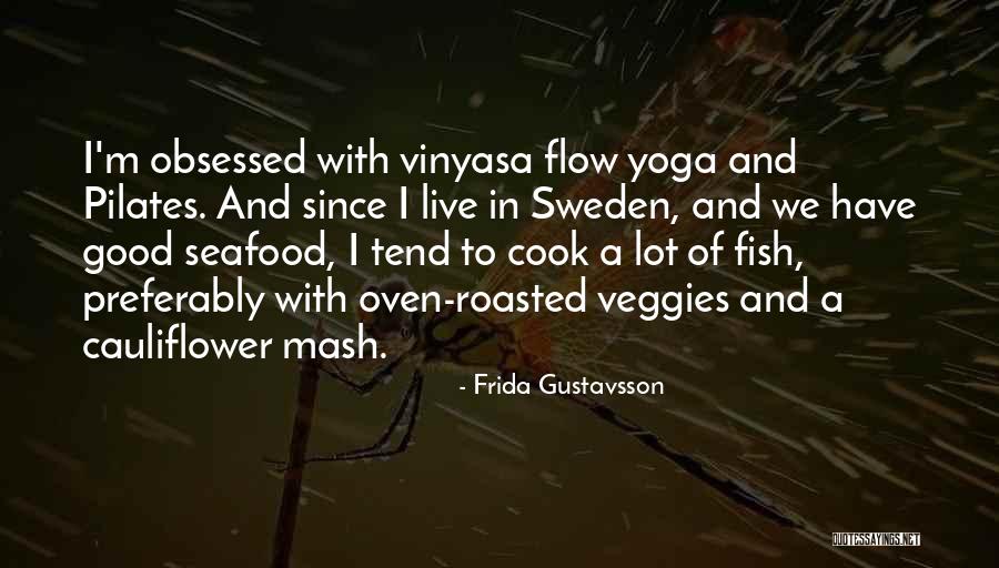 Roasted Quotes By Frida Gustavsson