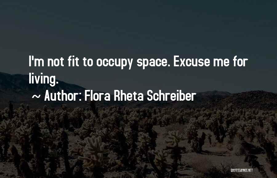 Roasting People Quotes By Flora Rheta Schreiber