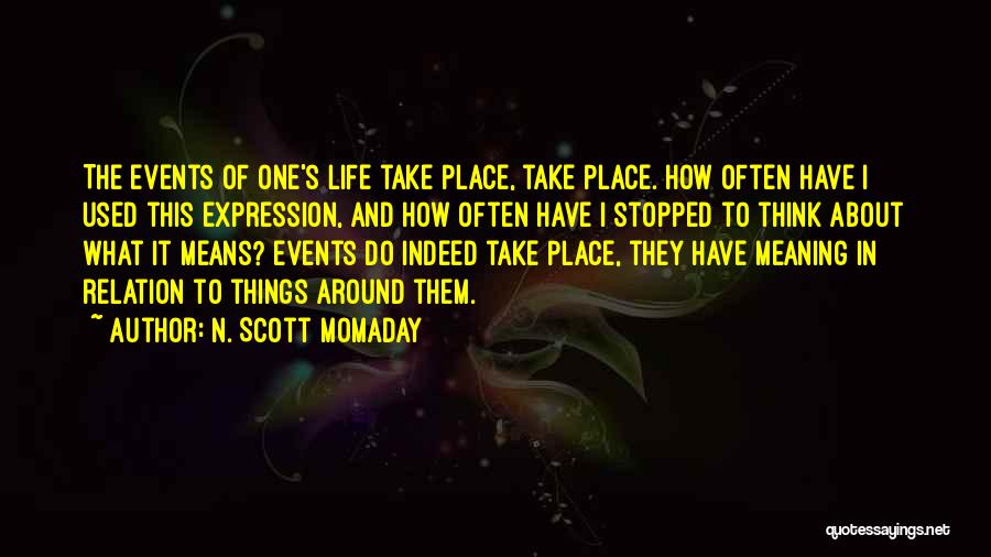 Roasting People Quotes By N. Scott Momaday