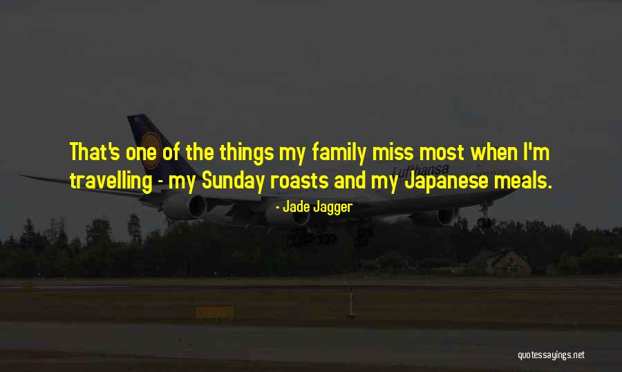 Roasts Quotes By Jade Jagger Roasts Quotes By Jade Jagger
